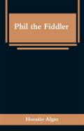Phil The Fiddler