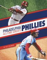Philadelphia Phillies All-Time Greats
