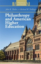 Philanthropy And American Higher Education