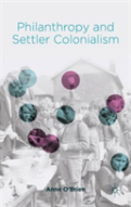 Philanthropy And Settler Colonialism