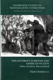 Philanthropy In British And American Fiction