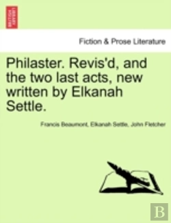 Bertrand.pt - Philaster. Revis'D, And The Two Last Act