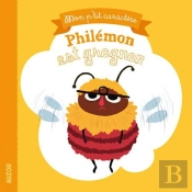Philemon Est Grognon (Mon P'Tit Caractere)