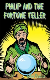 Philip And The Fortune Teller