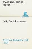 Philip Dru Administrator