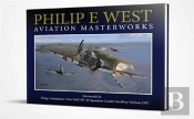 Philip E West Aviation Masterworks