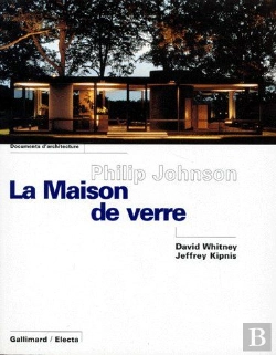 Bertrand.pt - Philip Johnson, La Maison De Verre