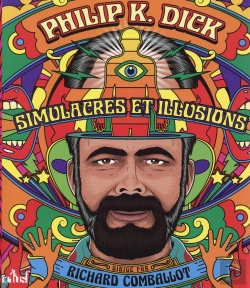 Bertrand.pt - Philip K. Dick, Simulacres Et Illusions