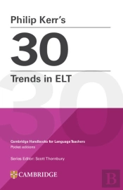 Philip Kerrâ€™S 30 Trends In Elt