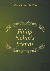 Philip Nolan'S Friends