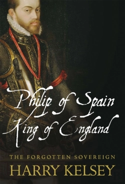 Bertrand.pt - Philip Of Spain, King Of England