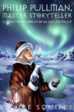 Bertrand.pt - Philip Pullman, Master Storyteller