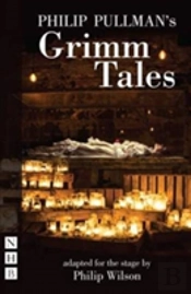 Philip Pullman'S Grimm Tales