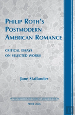 Bertrand.pt - Philip Roths Postmodern American Romance