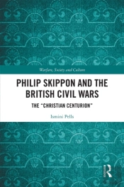 Philip Skippon And The British Civil Wars