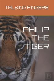 Philip The Tiger