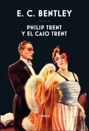 Philip Trent Y El Caso Trent