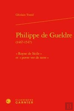Bertrand.pt - Philippe De Gueldre (1467-1547) - 