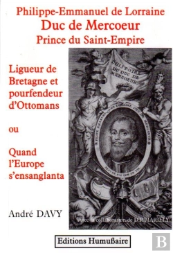 Bertrand.pt - Philippe-Emmanuel De Lorraine, Duc De Mercoeur, Prince Du Saint Empire