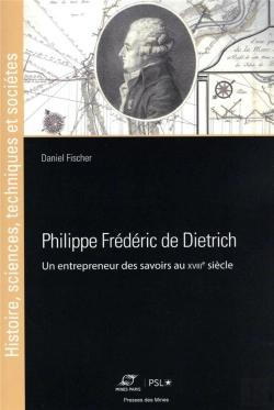 Bertrand.pt - Philippe Frédéric De Dietrich, Un Entrepreneur Des Savoirs Au Xviiiè Siecle