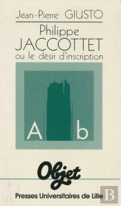 Philippe Jaccottet Ou Le Désir D'Inscription