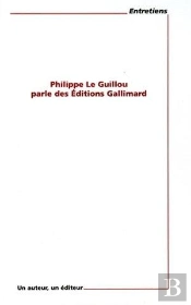 Philippe Le Guillou Parle Des Éditions Gallimard