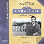Philippe Livry-Level, Audrieu Se Souvient