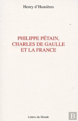 Bertrand.pt - Philippe Pétain, Charles De Gaulle Et La France