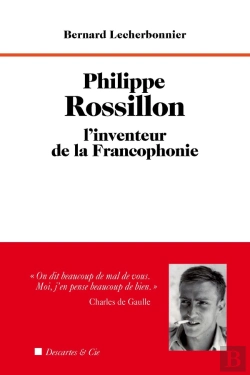 Bertrand.pt - Philippe Rossillon, L'Inventeur De La Francophonie