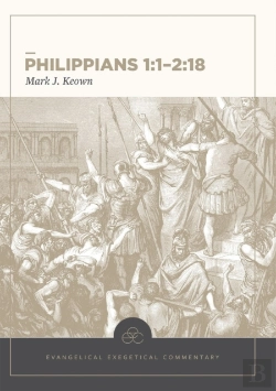 Bertrand.pt - Philippians 1:1â€“2:18: Evangelical Exegetical Comme Ntary