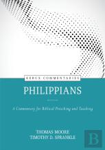 Philippians Â€“ A Commentary For Biblical Preaching And Teaching
