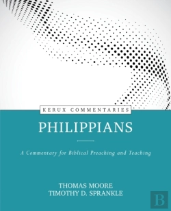 Bertrand.pt - Philippians Â€“ A Commentary For Biblical Preaching And Teaching