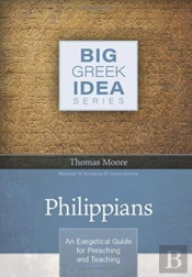Philippians Â€“ An Exegetical Guide For Preaching And Teaching