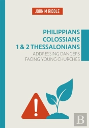 Philippians, Colossians, 1 & 2 Thessalonians