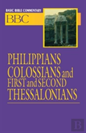Philippians, Colossians And First And Second Thessalonians