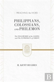 Philippians, Colossians, And Philemon