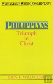 Philippians- Everyman'S Bible Commentary