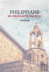 Philippians: My Favourite Church