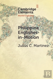 Philippine Englishes-In-Motion