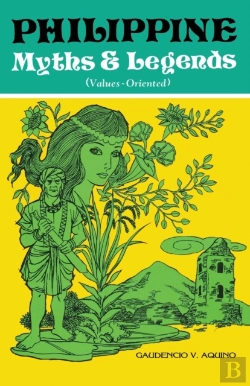 Bertrand.pt - Philippine Myths & Legends (Values-Oriented)