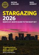 Philip'S 2026 Stargazing Month-By-Month Guide To The Night Sky Britain & Ireland