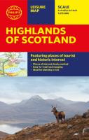 Philip'S Highlands Of Scotland: Leisure And Tourist Map 2020 Edition