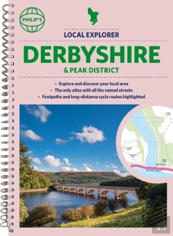 Bertrand.pt - Philip'S Local Explorer Street Atlas Derbyshire And The Peak District
