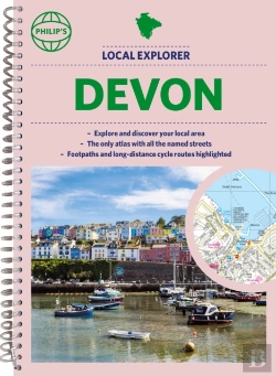 Bertrand.pt - Philip'S Local Explorer Street Atlas Devon