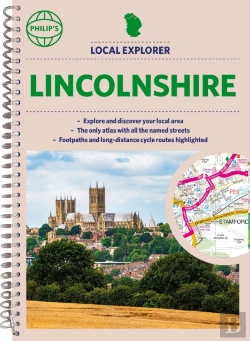 Bertrand.pt - Philip'S Local Explorer Street Atlas Lincolnshire
