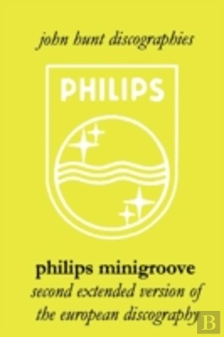 Bertrand.pt - Philips Minigroove: Second Extended Version Of The European Discography