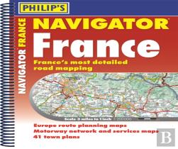 Philip'S Navigator Road Atlas France