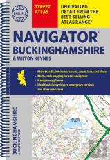 Philip'S Navigator Street Atlas Buckinghamshire And Milton Keynes