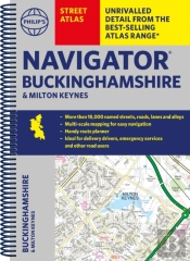 Philip'S Navigator Street Atlas Buckinghamshire And Milton Keynes