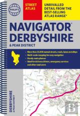 Philip'S Navigator Street Atlas Derbyshire And The Peak District